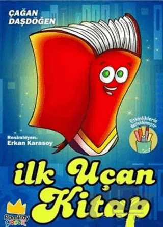 İlk Uçan Kitap – Çağan Daşdöğen – Pamiray Çocuk kitap kapağı