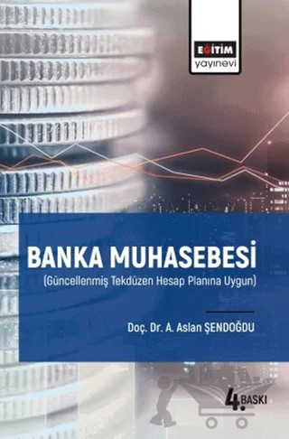 Banka Muhasebesi – A. Aslan Şendoğdu – Eğitim Yayınevi - Ders Kitapları kitap kapağı