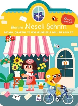 Benim Neşeli Şehrim - Boyama, Çıkartma ve Yeni Kelimelerle Dolu Bir Oyun Evi (6 Sayfa Çıkartmasıyla) – Kolektif – İndigo Çocuk kitap kapağı