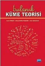 Bulanık Küme Teorisi – Turan Paksoy, Nimet YAPICI PEHLİVAN, Eren Özceylan – Nobel Akademik Yayıncılık kitap kapağı