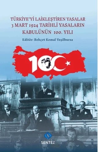 Türkiye’yi Laikleştiren Yasalar – Kolektif – Sentez Yayınları kitap kapağı