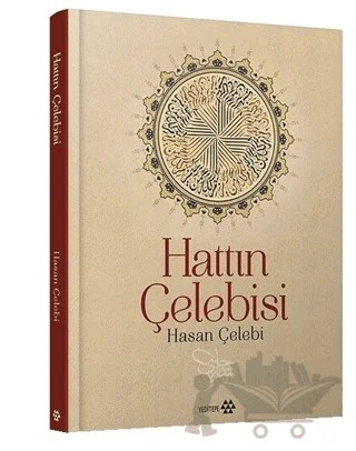 Hattın Çelebisi Hasan Çelebi – Kolektif – Yeditepe Yayınevi kitap kapağı
