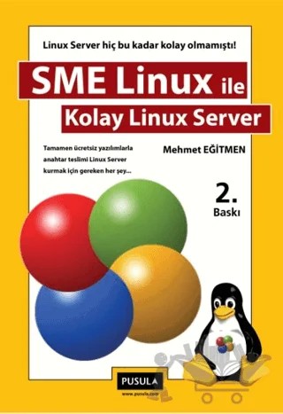 SME Linux ile Kolay Linux Server – Mehmet Eğitmen – Pusula Yayıncılık kitap kapağı