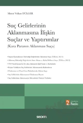 Suç Gelirlerinin Aklanmasına İlişkin Suçlar ve Yaptırımlar – Murat Volkan Dülger – Seçkin Yayıncılık kitap kapağı