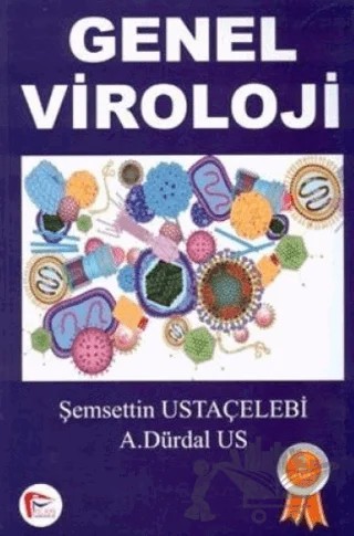 Genel Viroloji – Ayşe Dürdal Us, Şemsettin Ustaçelebi – Pelikan Tıp Teknik Yayıncılık kitap kapağı
