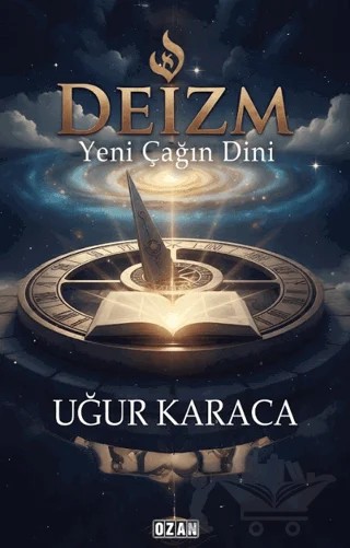 Deizm – Uğur Karaca – Ozan Yayıncılık kitap kapağı