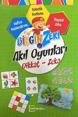 Bilgin Zeki ile Akıl Oyunları Dikkat Zeka - Yeşil Seri – Kolektif – Karton Kitap kitap kapağı