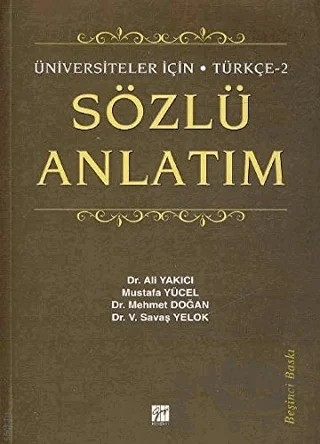 Sözlü Anlatım – Ali Yakıcı, Mehmet Doğan, Mustafa Yücel, V. Savaş Yelok – Gazi Kitabevi kitap kapağı