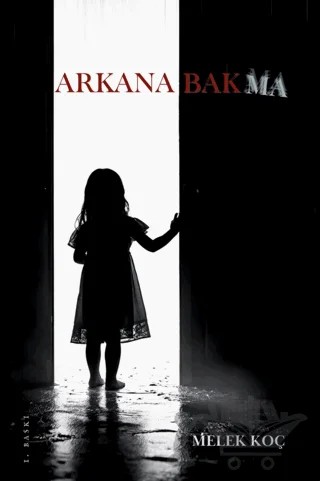 Arkana Bakma – Melek Koç – Atakar Yayıncılık kitap kapağı