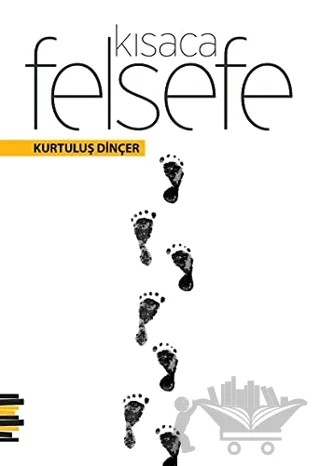 Kısaca Felsefe – Kurtuluş Dinçer – Pharmakon Kitap kitap kapağı