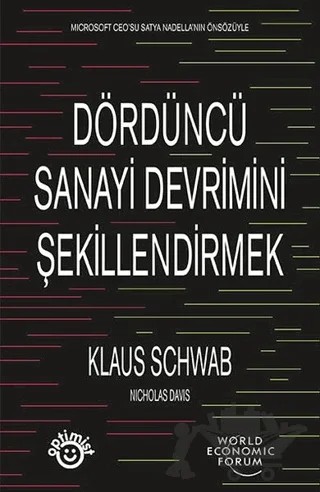 Dördüncü Sanayi Devrimini Şekillendirmek – Klaus Schwab – Optimist Kitap kitap kapağı