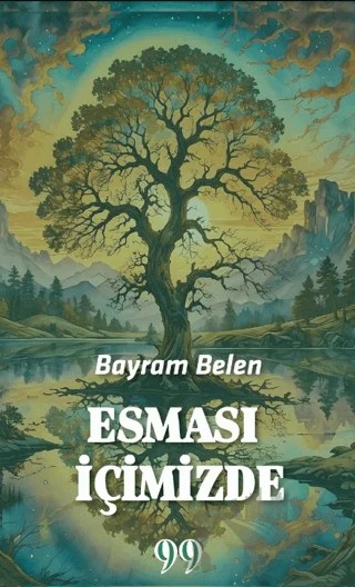 Esması İçimizde – Bayram Belen – Doksan Dokuz Yayınları kitap kapağı