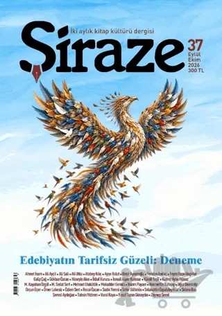 Şiraze Dergisi Sayı: 37 Eylül - Ekim 2026 – Şiraze Dergisi Yayınları kitap kapağı