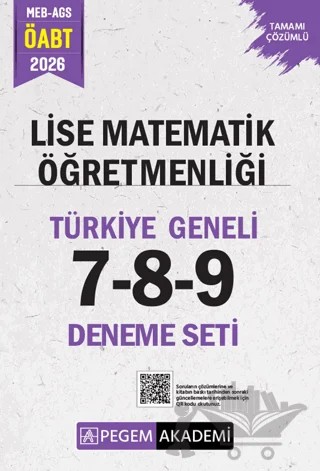 2026 MEB AGS ÖABT Lise Matematik Öğretmenliği Tamamı Çözümlü Türkiye Geneli 7-8-9 (3'lü Deneme Seti) – Kolektif – Pegem Akademi Yayıncılık kitap kapağı