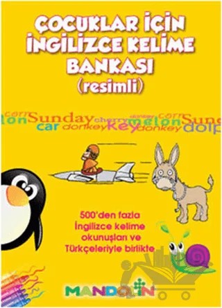 Çocuklar İçin İngilizce Kelime Bankası (Resimli) – Tansel Mumcu – Mandolin Yayınları kitap kapağı