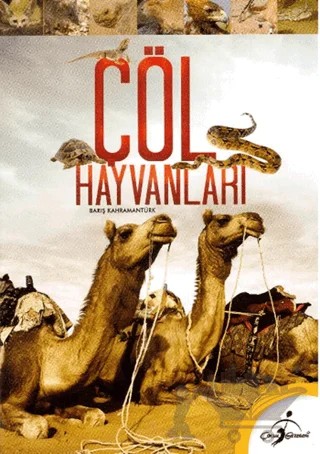 Çöl Hayvanları – Barış Kahramantürk – Çocuk Gezegeni kitap kapağı