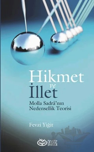 Hikmet ve İllet – Fevzi Yiğit – Önsöz Yayıncılık kitap kapağı