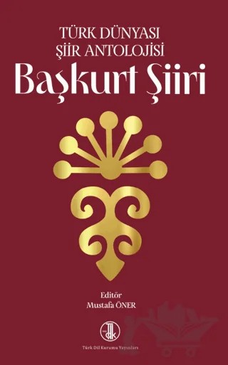 Başkurt Şiiri – Kolektif – Türk Dil Kurumu Yayınları kitap kapağı