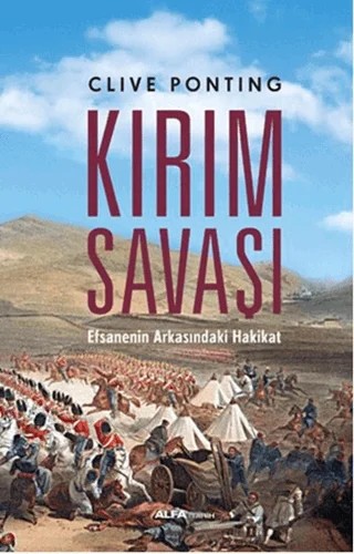 Kırım Savaşı – Clive Ponting – Alfa Yayınları kitap kapağı