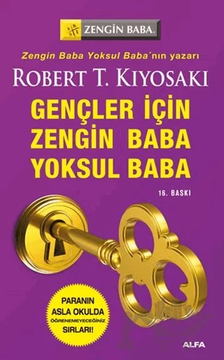 Gençler İçin Zengin Baba Yoksul Baba – Robert T. Kiyosaki – Alfa Yayınları kitap kapağı