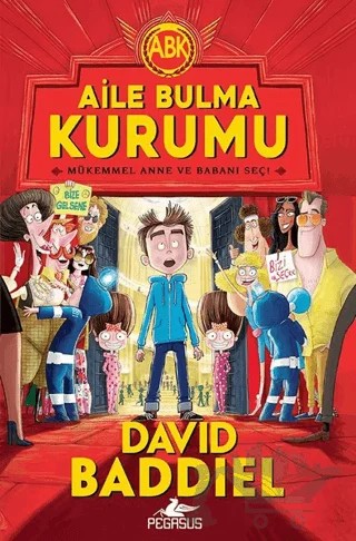 Aile Bulma Kurumu – David Baddiel – Pegasus Çocuk Yayınları kitap kapağı