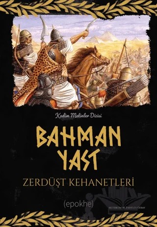 Bahman Yast Zerdüşt Kehanetleri – Kolektif – Epokhe Yayınları kitap kapağı