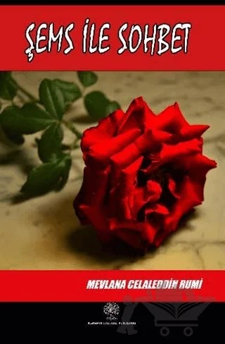 Şems İle Sohbet – Mevlana Celaleddin Rumi – Platanus Publishing kitap kapağı