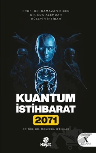 Kuantum İstihbarat 2071 – Ramazan Biçer – Hayat Yayınları kitap kapağı