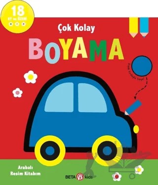 Çok Kolay Boyama - Arabalı Resim Kitabım – Kolektif – Beta Kids kitap kapağı