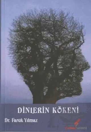 Dinlerin Kökeni – Faruk Yılmaz – Berikan Yayınevi kitap kapağı