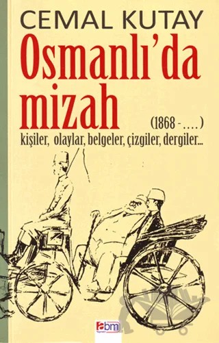 Osmanlı’da Mizah – Cemal Kutay – Abm Yayınevi kitap kapağı