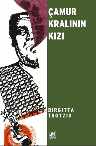 Çamur Kralının Kızı – Birgitta Trotzig – Ayrıntı Yayınları kitap kapağı