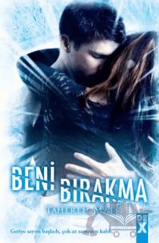 Beni Bırakma – Tahereh Mafi – Doğan Egmont Yayıncılık kitap kapağı
