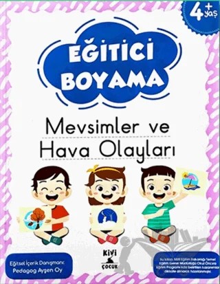 Kivi Eğitici Boyama Mevsimler Ve Hava Olayları – Kolektif – Kivi Çocuk Yayınları kitap kapağı
