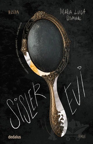 Sisler Evi – Maria Luisa Bombal – Dedalus Kitap kitap kapağı
