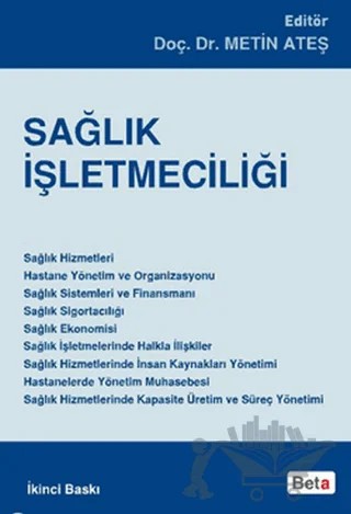Sağlık İşletmeciliği – Kolektif – Beta Yayınevi kitap kapağı