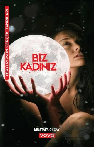 Biz Kadınız – Mustafa Okçay – Vova Yayınları kitap kapağı