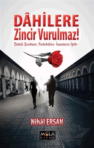 Dahilere Zincir Vurulmaz! – Nihal Ersan – Mola Kitap kitap kapağı