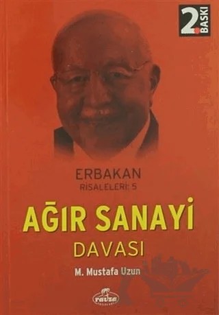 Ağır Sanayi Davası – M. Mustafa Uzun – Ravza Yayınları kitap kapağı
