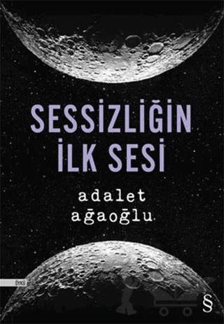 Sessizliğin İlk Sesi – Adalet Ağaoğlu – Everest Yayınları kitap kapağı