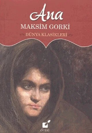 Ana – Maksim Gorki – Öteki Yayınevi kitap kapağı