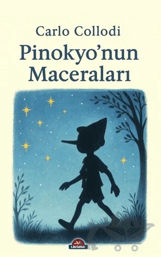Pinokyo’nun Maceraları – Carlo Collodi – LibrisHub Yayınları kitap kapağı