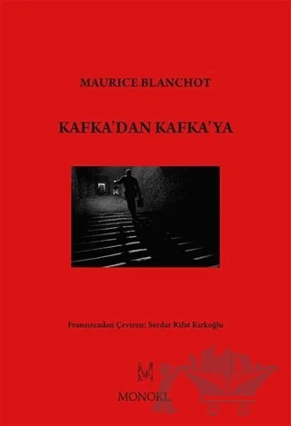 Kafka'dan Kafka'ya – Maurice Blanchot – MonoKL Yayınları kitap kapağı