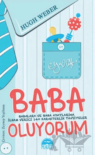 Eyvah! Baba Oluyorum – Hugh Weber – Martı Yayınları kitap kapağı