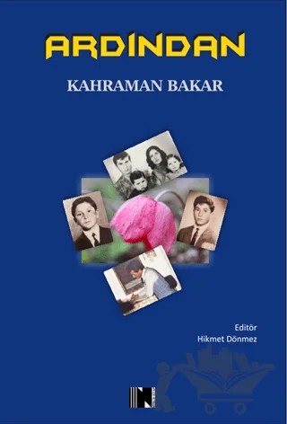 Ardından – Kahraman Bakar – Nitelik Kitap kitap kapağı