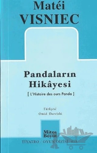 Pandaların Hikayesi – Matei Vişniec – Mitos Boyut Yayınları kitap kapağı