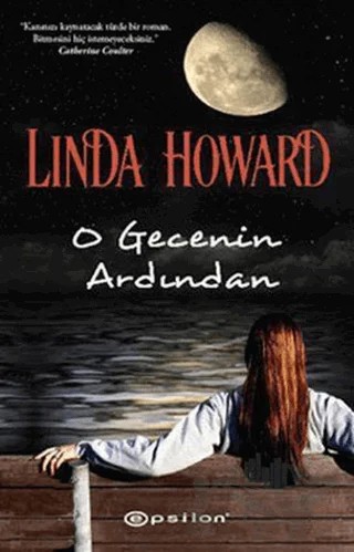 O Gecenin Ardından – Linda Howard – Epsilon Yayınevi kitap kapağı