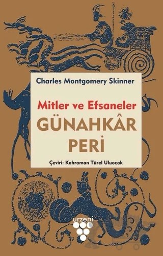 Günahkar Peri - Mitler ve Efsaneler – Charles M. Skinner – Urzeni Yayıncılık kitap kapağı