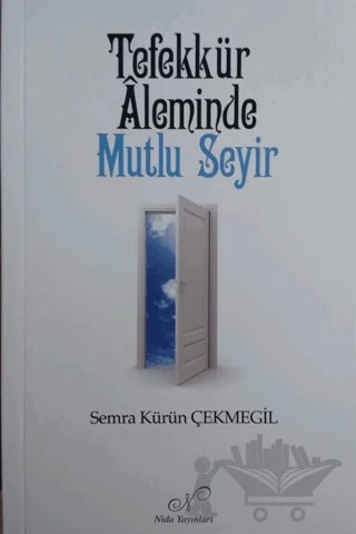 Tefekkür Aleminde Mutlu Seyir – Semra Kürün Çekmegil – Nida Yayıncılık kitap kapağı