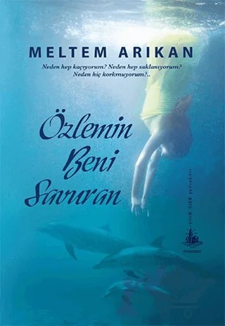 Özlemin Beni Savuran – Meltem Arıkan – Yitik Ülke Yayınları kitap kapağı